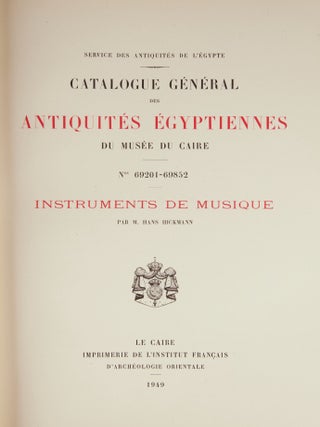 Item #41645 Catalogue G&eacute;n&eacute;ral des Antiquit&eacute;s &Eacute;gyptiennes du Mus&eacute;e du Caire: Nos. 69201-...